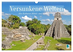 Cover-Bild zum Titel 'Alte Kulturen Mittel- und Südamerikas: Versunkene Welten (Wandkalender 2026 DIN A3 quer), CALVENDO Monatskalender' von 'Calvendo Calvendo'