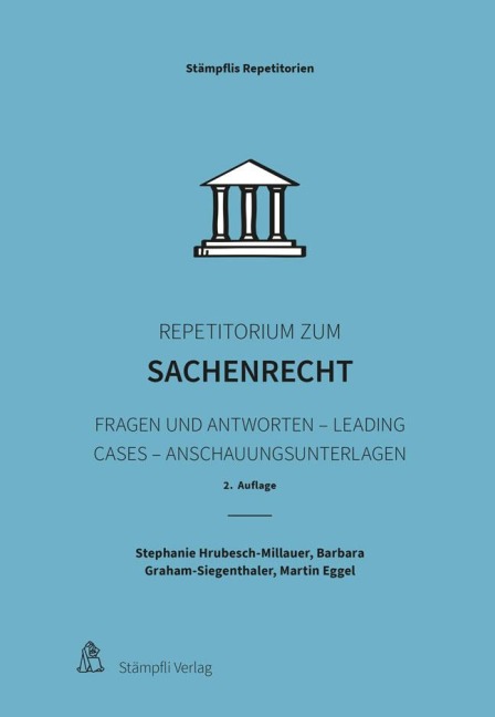 Repetitorium zum Sachenrecht - Stephanie Hrubesch-Millauer, Barbara Graham-Siegenthaler, Martin Eggel