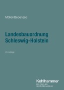 Cover-Bild zum Titel 'Landesbauordnung Schleswig-Holstein' von 'Gerd Möller, Jens Bebensee'