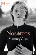 Cover-Bild zum Titel 'Nosotros' von 'Manuel Vilas'