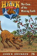 Cover-Bild zum Titel 'The Case of the Missing Teeth' von 'John R. Erickson'