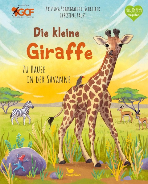 Die kleine Giraffe - Zu Hause in der Savanne - Kristina Scharmacher-Schreiber