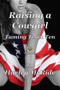 Cover-Bild zum Titel 'Raising a Cowgirl (Taming Team TEN, #2)' von 'Harley Mcride'