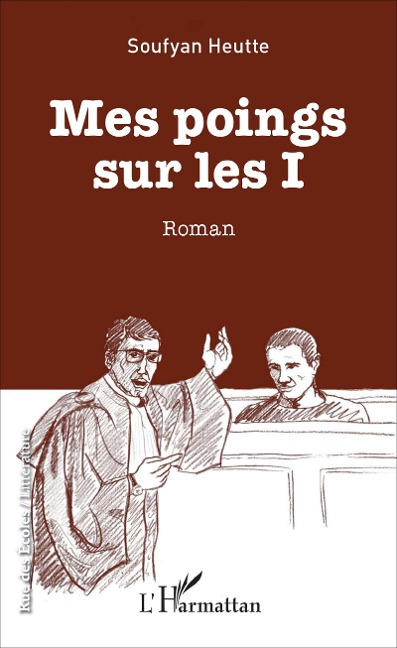 Mes poings sur les I - Soufyan Heutte