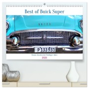 Cover-Bild zum Titel 'Best of Buick Super - Chrom-Juwelen der Fünfziger Jahre (hochwertiger Premium Wandkalender 2026 DIN A2 quer), Kunstdruck in Hochglanz' von 'Henning von Löwis of Menar'