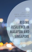 Cover-Bild zum Titel 'Regime Resilience in Malaysia and Singapore' von ''