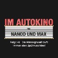 Cover-Bild zum Titel 'Im Autokino, Folge 48: Im Hintergrund läuft immer eine Spülmaschine!' von 'Max Nachtsheim, Chris Nanoo'