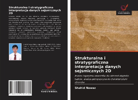 Strukturalna i stratygraficzna interpretacja danych sejsmicznych 2D - Shahid Nawaz