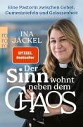 Cover-Bild zum Titel 'Der Sinn wohnt neben dem Chaos' von 'Ina Jäckel'