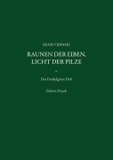Cover-Bild zum Titel 'Raunen der Eiben, Licht der Pilze' von 'Denis Vidinski'
