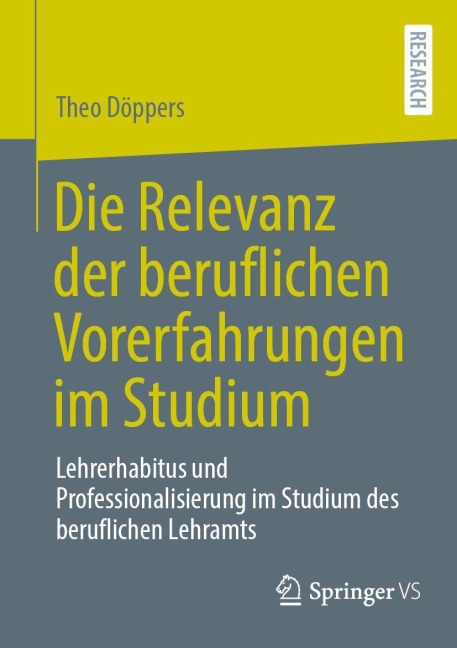 Die Relevanz der beruflichen Vorerfahrungen im Studium - Theo Döppers