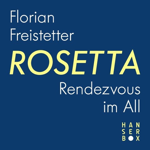 Rosetta - Rendezvous im All - Florian Freistetter