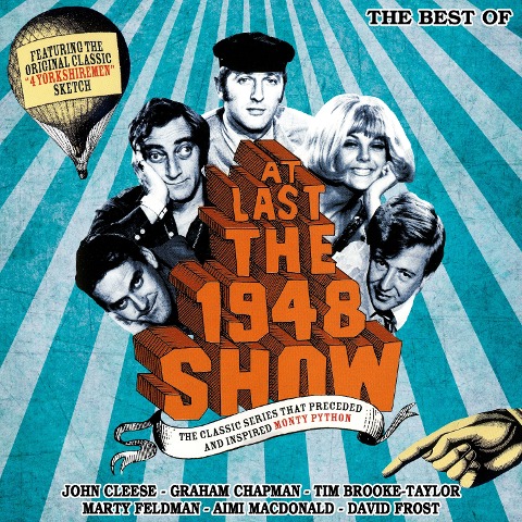 At Last the 1948 Show - The Best Of - Tim Brook-Taylor, Graham Chapman, John Cleese, Marty Feldman, Ian Fordyce
