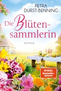 Cover-Bild zum Titel 'Die Blütensammlerin' von 'Petra Durst-Benning'