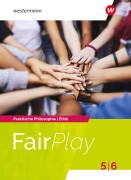 Cover-Bild zum Titel 'Fair Play - Ethik. Schulbuch 5 / 6. Allgemeine Ausgabe Mittlere Schulformen' von ''