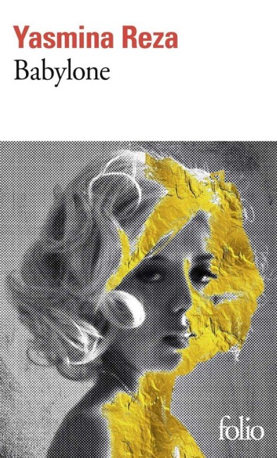 Babylone - Yasmina Reza