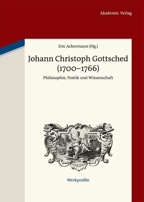 Johann Christoph Gottsched (1700-1766) - 