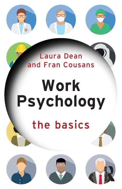 Work Psychology - Laura Dean, Fran Cousans