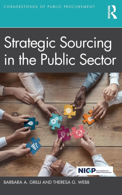 Strategic Sourcing in the Public Sector - Barbara A. Grilli, Theresa G. Webb