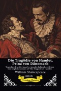 Cover-Bild zum Titel 'Die Tragödie von Hamlet, Prinz von Dänemark | German Version of The Tragedy of Hamlet' von 'William Shakespeare'