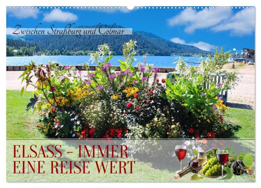 Elsass - Immer eine Reise wert (Wandkalender 2026 DIN A2 quer), CALVENDO Monatskalender - Claudia Kleemann