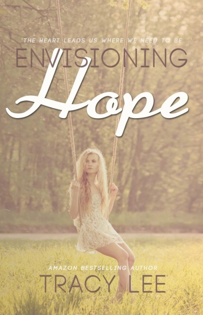 Envisioning Hope - Tracy Lee