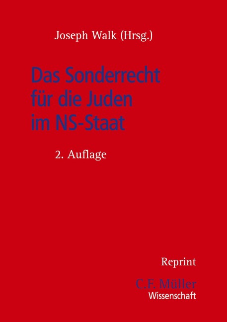 Das Sonderrecht für die Juden im NS-Staat - Robert M. W. Kempner, Adalbert Rückerl