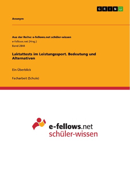 Laktattests im Leistungssport. Bedeutung und Alternativen - 