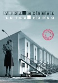 Cover-Bild zum Titel 'Vida normal' von 'Luisa Horno Delgado'