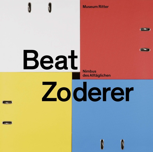 Beat Zoderer - Nimbus des Alltäglichen - 