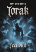 Cover-Bild zum Titel 'Torak - Feenblut' von 'Tim Osborne'