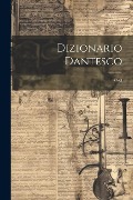 Dizionario Dantesco: O-Q - Anonymous