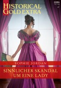 Cover-Bild zum Titel 'Sinnlicher Skandal um eine Lady' von 'Sophie Jordan'