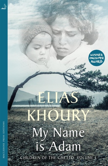 My Name is Adam - Elias Khoury