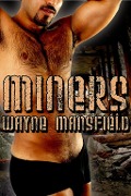 Cover-Bild zum Titel 'Miners' von 'Wayne Mansfield'
