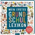 Cover-Bild zum Titel 'Mein erstes Grundschul-Lexikon' von 'Alice-May Bermingham'
