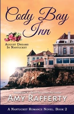 Cody Bay Inn - Amy Rafferty