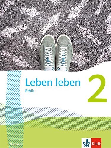 Leben leben 2. Schulbuch Klasse 7/8. Ausgabe Sachsen - 