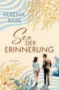 Cover-Bild zum Titel 'See der Erinnerung' von 'Verena Rabe'