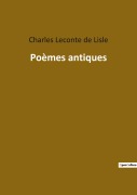 Cover-Bild zum Titel 'Poèmes antiques' von 'Charles Leconte de Lisle'