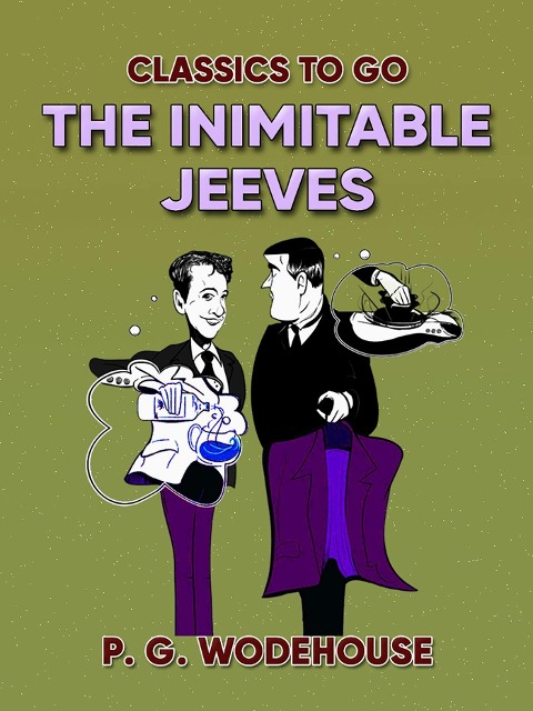 The Inimitable Jeeves - P. G. Wodehouse