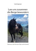 Cover-Bild zum Titel 'Lass uns zusammen die Berge bewundern' von 'Sarah Hagenauer'