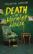 Cover-Bild zum Titel 'Death at Morning House' von 'Maureen Johnson'