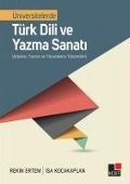 Cover-Bild zum Titel 'Üniversitelerde Türk Dili ve Yazma Sanati' von 'Rekin Ertem, Isa Kocakaplan'