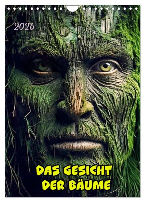 Das Gesicht der Bäume (Wandkalender 2026 DIN A4 hoch), CALVENDO Monatskalender - Werner Braun