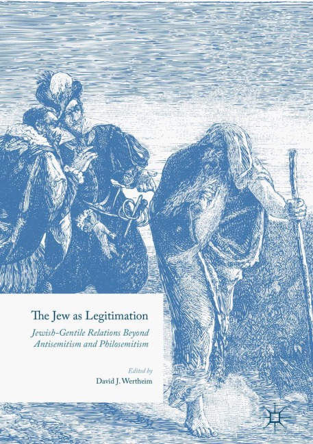 The Jew as Legitimation - 