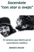 Cover-Bild zum Titel 'Sacerdote "con olor a oveja"' von 'Fabio Roncaglia, Amando Nesciri'