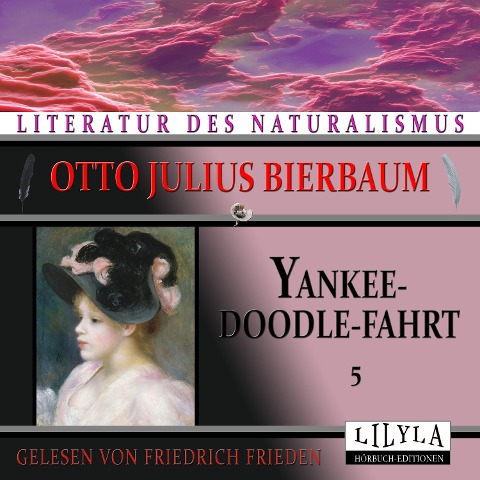 Yankeedoodle-Fahrt 5 - Otto Julius Bierbaum