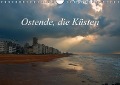 Cover-Bild zum Titel 'Ostende, die Küsten (Wandkalender immerwährend DIN A4 quer)' von 'Alain Gaymard'