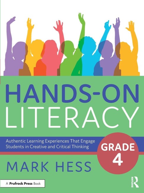 Hands-On Literacy, Grade 4 - Mark Hess